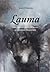 Lauma : 1880-luvun lastensurmat ja susiviha Suomessa