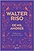 De mil amores by Walter Riso