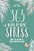 365 Ways to Beat Stress