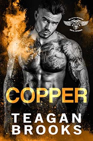 Copper (Blackwings MC - Devil Springs, #1)