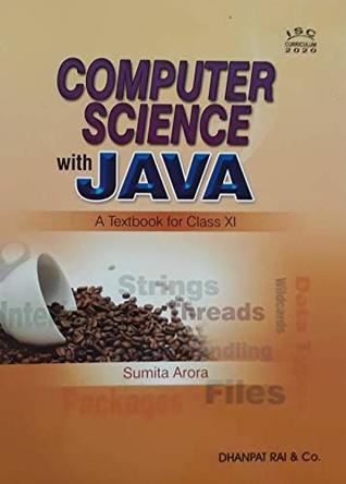 ISC COMPUTER SCIENCE WITH JAVA : A TEXTBOOK FOR CLASS-XI (Paperback)