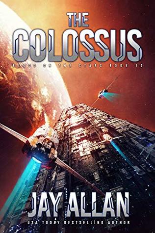 The Colossus (Blood on the Stars, #12)