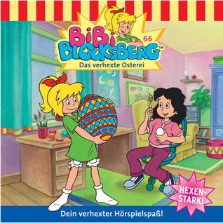 Bibi Blocksberg - Das verhexte Osterei (Bibi Blocksberg #66)