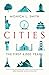 Cities: The First 6,000 Years