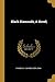 Black Diamonds, A Novel;