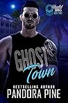 Ghost Town by Pandora Pine