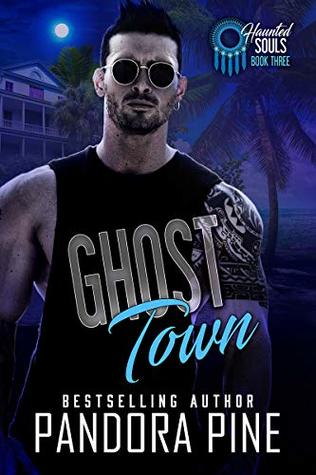 Ghost Town (Haunted Souls #3)