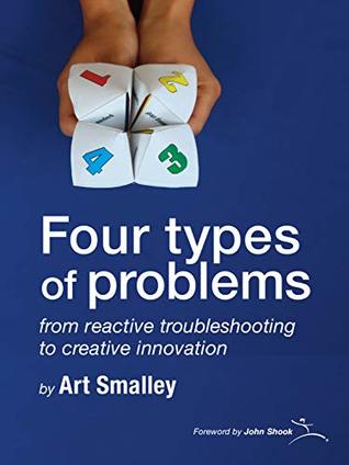 Four Types of Problems (Kindle Edition)