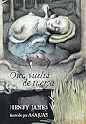 Otra vuelta de tuerca (Literatura ilustrada) by Henry James