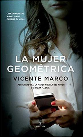La mujer geométrica (Paperback)