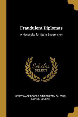 Fraudulent Diplomas: A Necessity for State Supervision