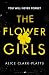The Flower Girls by Alice Clark-Platts The Flower Girls by Alice Clark-Platts