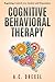 Cognitive Behavioral Therap...