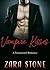 Vampire Kisses by Zara Stone