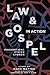 Law & Gospel In Action: Foundations, Ethics, Church