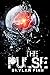 The Pulse (EMP Survival in a Powerless World, #13)