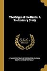 The Origin of the Bantu. A Preliminary Study