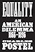 Equality: An American Dilem...