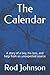 The Calendar: A story of a boy, his loss, and help from an unexpected source