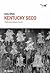 Kentucky seco by Chris Offutt
