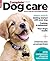 Complete Dog Care by MagBooks