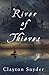 River of Thieves (Thieves' Lyric, #1)