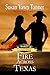 Fire Across Texas: The Bell...