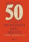 50 MUHTEŞEM KISA ...