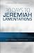 30 Days to Jeremiah: A Devo...