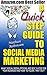 A Quick Step Guide To Socia...