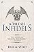 A Tale of Infidels