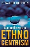 Race Differences in Ethnocentrism Race Differences in Ethnocentrism