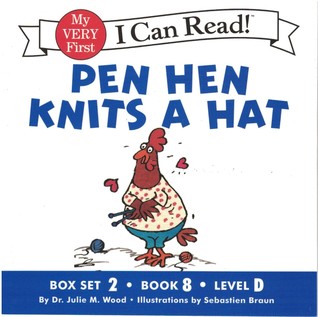 Pen Hen Knits a Hat (Learn to Read with Tug the Pup and Friends! Box Set 2, Book #8)