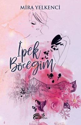 İpek Böceğim (Paperback)