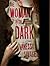 Woman in the Dark