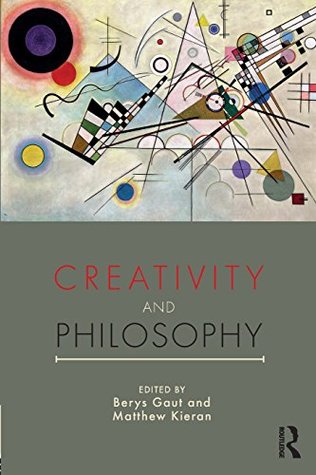 Creativity and Philosophy (Paperback)