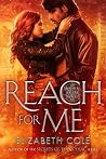 Reach For Me (The Brothers Salem, #2) Reach For Me (The Brothers Salem, #2)