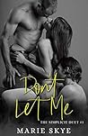 Don't Let Me (The Simplicit Duet #1)