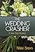 The Wedding Crasher by Nikki Stern The Wedding Crasher by Nikki Stern