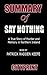 Summary of Say Nothing by CityPrint