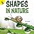 Rourke Educational Media Shapes in Nature by Pete Jenkins