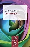 L'esthétique: « Q...