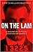On the Lam by Jerry   Clark