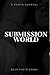 Submission world