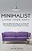 Minimalist Living Made Easy...