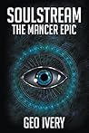 Soulstream: the Mancer Epic
