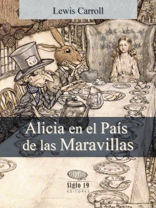 Alicia en el País de las Maravillas