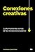 Conexiones creativas by Dorte Nielsen