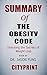 Summary of The Obesity Code...