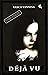 DEJA VU
